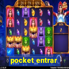 pocket entrar